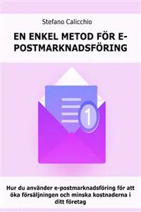 En enkel metod för e-postmarknadsföring_cover