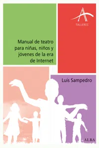 Manual de teatro para niñas, niños y jóvenes de la era de Internet_cover