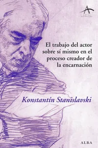 El trabajo del actor sobre sí mismo en el proceso creador de la encarnación_cover