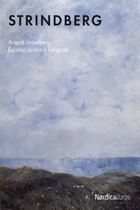 Strindberg. Escritor, pintor y fotógrafo_cover