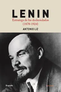 Lenin. Estratega de los desheredados_cover