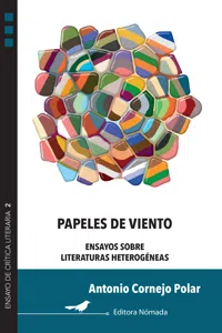 Papeles de viento. Ensayos sobre literaturas heterogéneas_cover