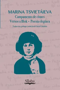 Campamento de cisnes. Versos a Blok. Poesía elegíaca_cover