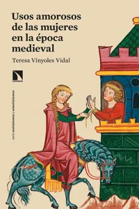 Usos amorosos de las mujeres en la época medieval_cover