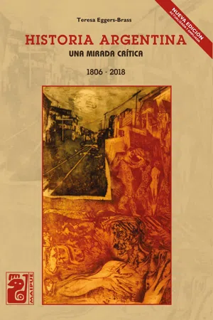 Historia argentina. Una mirada crítica (1806-2018)