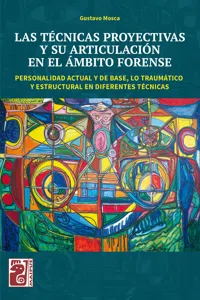 Las técnicas proyectivas y su articulación en el ámbito forense_cover