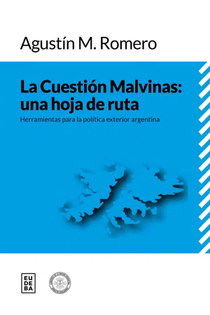 La Cuestión Malvinas: una hoja de ruta