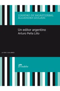 Un editor argentino. Arturo Peña Lillo_cover
