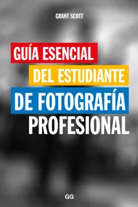 Guía esencial del estudiante de fotografía profesional_cover