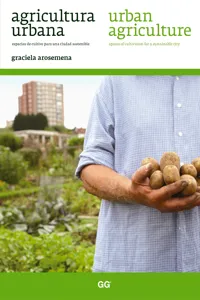 Agricultura urbana / Urban agriculture_cover