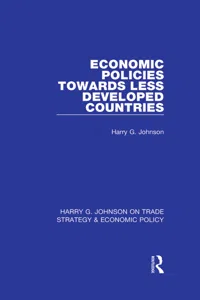 Economic Policies Towards Less Developed Countries_cover