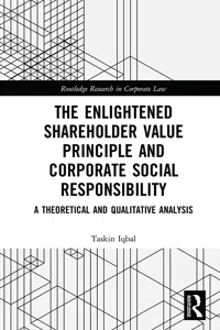 The Enlightened Shareholder Value Principle and Corporate Social Responsibility_cover