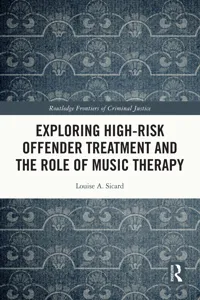 Exploring High-risk Offender Treatment and the Role of Music Therapy_cover