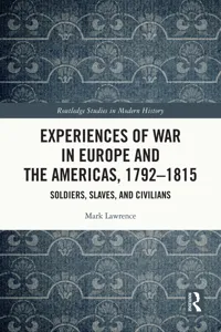 Experiences of War in Europe and the Americas, 1792–1815_cover