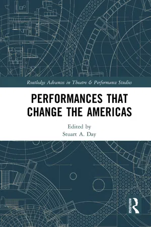 Performances that Change the Americas