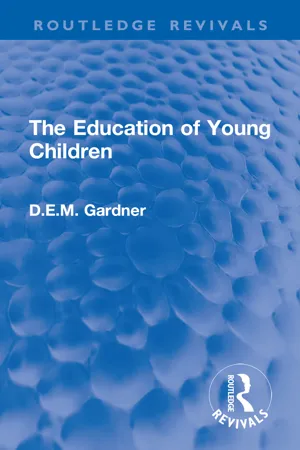 The Education of Young Children