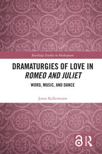 Dramaturgies of Love in Romeo and Juliet_cover