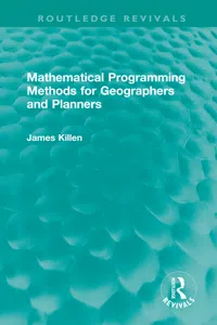 Mathematical Programming Methods for Geographers and Planners_cover