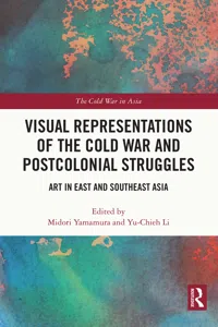 Visual Representations of the Cold War and Postcolonial Struggles_cover