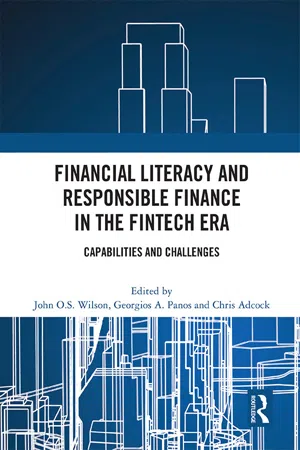 Financial Literacy and Responsible Finance in the FinTech Era