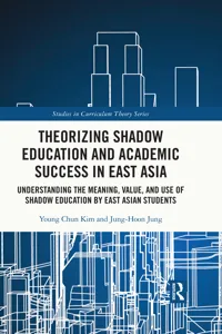 Theorizing Shadow Education and Academic Success in East Asia_cover