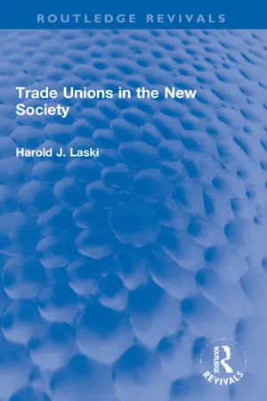 Trade Unions in the New Society