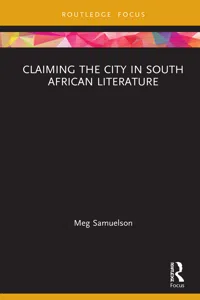 Claiming the City in South African Literature_cover