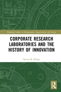 Corporate Research Laboratories and the History of Innovation_cover