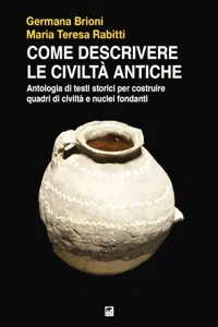 Come descrivere le Civiltà Antiche_cover