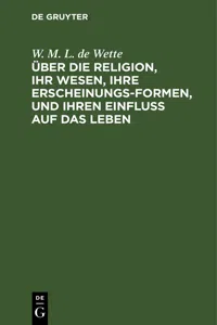 Über die Religion, ihr Wesen, ihre Erscheinungsformen, und ihren Einfluß auf das Leben_cover