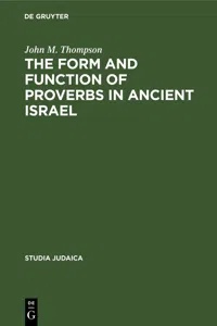 The Form and Function of Proverbs in Ancient Israel_cover