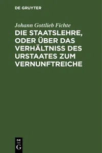 Die Staatslehre, oder über das Verhältniß des Urstaates zum Vernunftreiche_cover