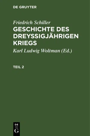 Friedrich Schiller: Geschichte des dreyßigjährigen Kriegs. Teil 2