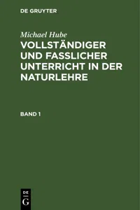 Michael Hube: Vollständiger und fasslicher Unterricht in der Naturlehre. Band 1_cover