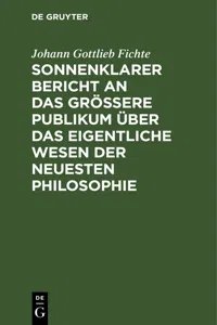 Sonnenklarer Bericht an das größere Publikum über das eigentliche Wesen der neuesten Philosophie_cover