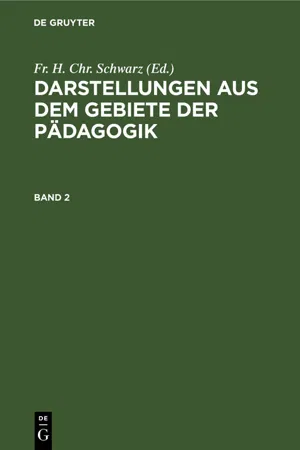 Darstellungen aus dem Gebiete der Pädagogik. Band 2