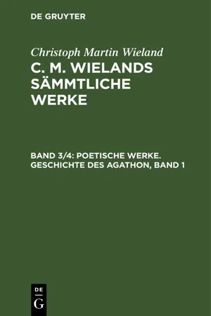 Poetische Werke. Geschichte des Agathon, Band 1