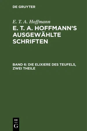 Die Elixiere des Teufels, zwei Theile