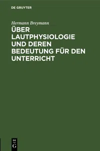 Über Lautphysiologie und deren Bedeutung für den Unterricht_cover