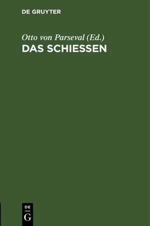 Das Schießen