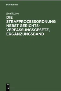 Die Strafprozessordnung nebst Gerichtsverfassungsgesetz, Ergänzungsband_cover