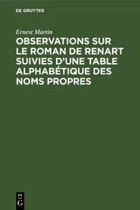 Observations sur le roman de Renart suivies d'une table alphabétique des noms propres_cover