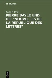 Pierre Bayle und die "Nouvelles de la République des Lettres"_cover