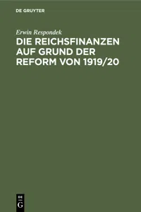 Die Reichsfinanzen auf Grund der Reform von 1919/20_cover