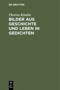 Bilder aus Geschichte und Leben in Gedichten_cover