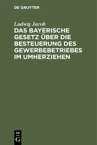 Das bayerische Gesetz über die Besteuerung des Gewerbebetriebes im Umherziehen_cover