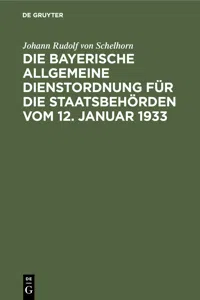 Die bayerische Allgemeine Dienstordnung für die Staatsbehörden vom 12. Januar 1933_cover