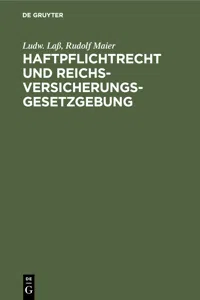 Haftpflichtrecht und Reichs-Versicherungsgesetzgebung_cover