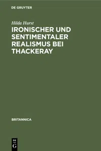 Ironischer und sentimentaler Realismus bei Thackeray_cover