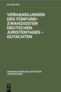 Verhandlungen des Fünfundzwanzigsten Deutschen Juristentages – Gutachten_cover